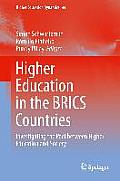 Higher Education in the Brics Countries: Investigating the Pact Between Higher Education and Society