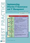 Implementing Effective IT Governance and IT Management