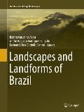 Landscapes and Landforms of Brazil