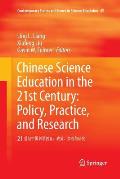 Chinese Science Education in the 21st Century: Policy, Practice, and Research: 21 世纪中国科学教育A