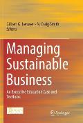 Managing Sustainable Business: An Executive Education Case and Textbook