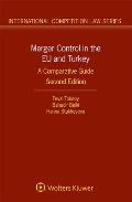 Merger Control in the EU and Turkey: A Comparative Guide