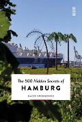 500 Hidden Secrets of Hamburg
