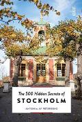 500 Hidden Secrets of Stockholm