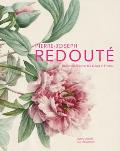 Pierre-Joseph Redout? Botanical Artist to the Court of France