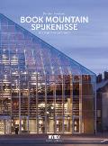 Mvrdv: Book Mountain Spijkenisse: Biography of a Building