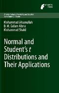 Normal and Student?s T Distributions and Their Applications