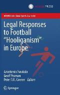 Legal Responses to Football Hooliganism in Europe