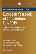 European Yearbook of Constitutional Law 2019: Judicial Power: Safeguards and Limits in a Democratic Society