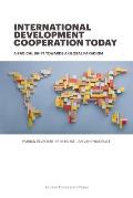 International Development Cooperation Today: A Radical Shift Towards a Global Paradigm