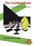 Comfort Zone Keys to Your Chess Success