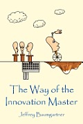 The Way of the Innovation Master
