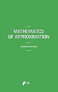 Mathematics of Approximation