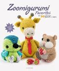 Zoomigurumi Favorites The 30 Best Loved Amigurumi Patterns