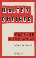 Cocaine: Selected Writings
