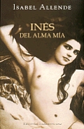 Ines Del Alma Mia Ines of My Soul