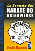 La Esencia del Karate Do Okinawense