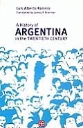 History Of Argentina In The Twentieth Ce