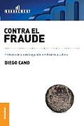 Contra el fraude: Prevenci?n e Investigaci?n en Am?rica Latina