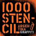 1000 Stencils Argentinian Graffiti