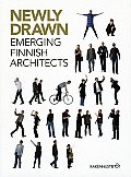 Newly Drawn Emerging Finnish Architects