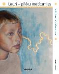 Lauri - pikku matkamies: Finnish Edition of Leo, the Little Wanderer