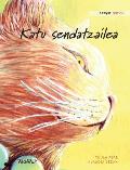 Katu sendatzailea: Basque Edition of The Healer Cat