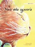 Nwa mba ogworia: Igbo Edition of The Healer Cat