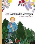 Der Garten des Zwerges: German Edition of The Gnome's Garden