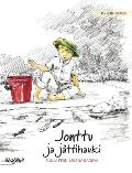 Jonttu ja j?ttihauki: Finnish Edition of Jonty and the Giant Pike