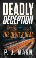 Deadly Deception: The Devil's Deal