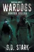 Wardogs Inc. #2: Hunter Killer