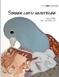 Sininen lintu muistelee: Finnish Edition of A Bluebird's Memories