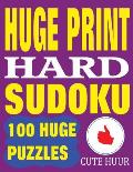 Huge Print Hard Sudoku: 100 Hard Sudoku Puzzles with 2 puzzles per page. 8.5 x 11 inch book