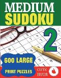 Medium Sudoku 2: 600 Large Print Medium Level Sudoku Puzzles with 6 puzzles per page in a big 8.5 x 11 inch book