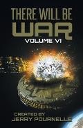 There Will Be War Volume VI