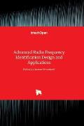 Advanced Radio Frequency Identification Design and Applications