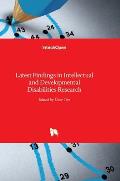 Latest Findings in Intellectual and Developmental Disabilities Research