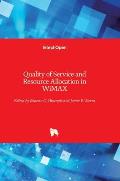 Quality of Service and Resource Allocation in WiMAX