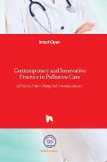 Contemporary and Innovative Practice in Palliative Care