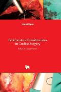 Perioperative Considerations in Cardiac Surgery