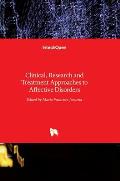 Clinical, Research and Treatment Approaches to Affective Disorders