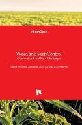 Weed and Pest Control: Conventional and New Challenges