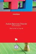 Autism Spectrum Disorder: Recent Advances
