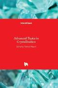 Advanced Topics in Crystallization