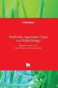 Herbicides: Agronomic Crops and Weed Biology