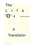 The Life of a Translator