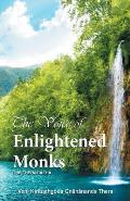 The Voice of Enlightened Monks: The Thera Gatha