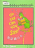 Oh Say Can You Say Chinese English Bilingual Edition 8