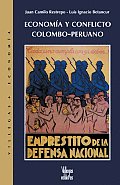 Economia y Conflicto Colombo-Peruano (Villegas Economia)